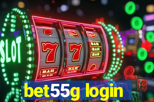 bet55g login